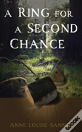 A Ring For A Second Chance