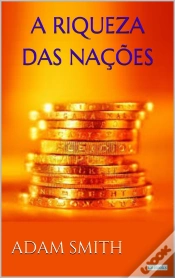 Capa do artigo A Riqueza Das Nações - Adam Smith