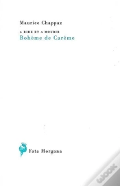 Capa do artigo A Rire Et À Mourir, Bohème De Carême