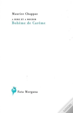 Capa do artigo A Rire Et À Mourir, Bohème De Carême