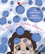 A Rita e os Mirtilos Mágicos