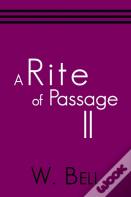 A Rite Of Passage Ii