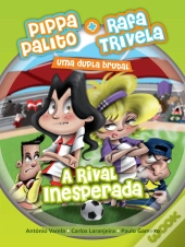 A Rival Inesperada