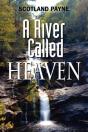 A River Called Heaven - Preview