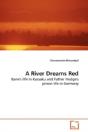 A River Dreams Red - Preview