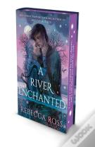 A River Enchanted