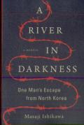A River In Darkness