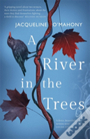 A River In The Trees