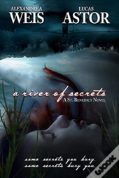 A River Of Secrets