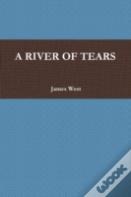 A River Of Tears