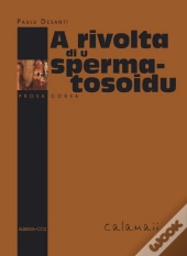 A Rivolta Di U Spermatozoidu