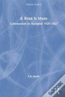 A Road Is Made