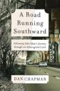 A Road Running Southward - Preview
