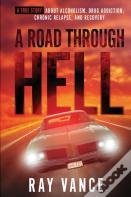 A Road Through Hell