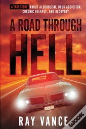 A Road Through Hell