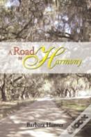 A Road To Harmony