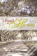 A Road To Harmony
