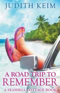 A Road Trip To Remember