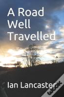 A Road Well Travelled