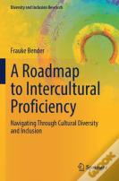 A Roadmap To Intercultural Proficiency