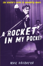 A Rocket In My Pocket - Preview