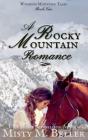 A Rocky Mountain Romance - Preview