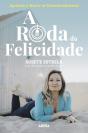 A Roda da Felicidade - Preview