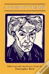 A Roger Fry Reader