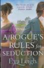 A Rogueâ€™S Rules For Seduction - Preview