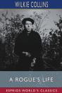 A Rogue'S Life (Esprios Classics) - Preview