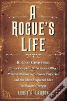 A Rogue'S Life
