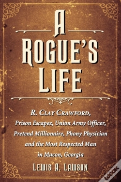 Capa do artigo A Rogue'S Life