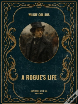 Capa do artigo A Rogue'S Life