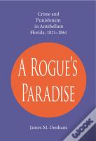 A Rogue'S Paradise