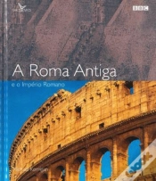 Capa do artigo A Roma Antiga e o Império Romano