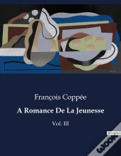 A Romance De Jeunesse