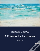 A Romance De Jeunesse