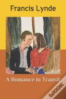 A Romance In Transit