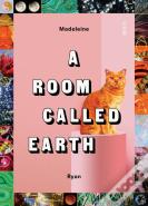 A Room Called Earth