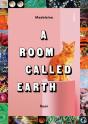 A Room Called Earth - Preview