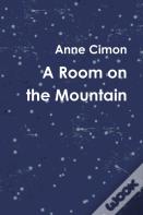 A Room On The Mountain