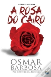 A Rosa Do Cairo