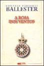 A Rosa dos Ventos - Preview