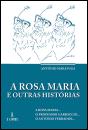 A Rosa Maria e Outras Histórias - Preview