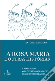 Capa do artigo A Rosa Maria e Outras Histórias