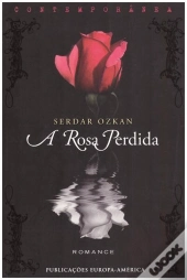 A Rosa Perdida