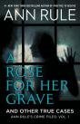 A Rose For Her Grave & Other True Cases - Preview