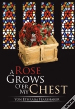 Capa do artigo A Rose Grows O'Er My Chest