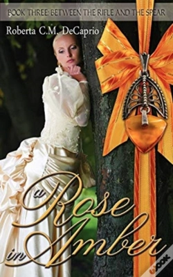 Capa do artigo A Rose In Amber