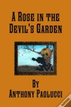 Capa do artigo A Rose In The Devil'S Garden